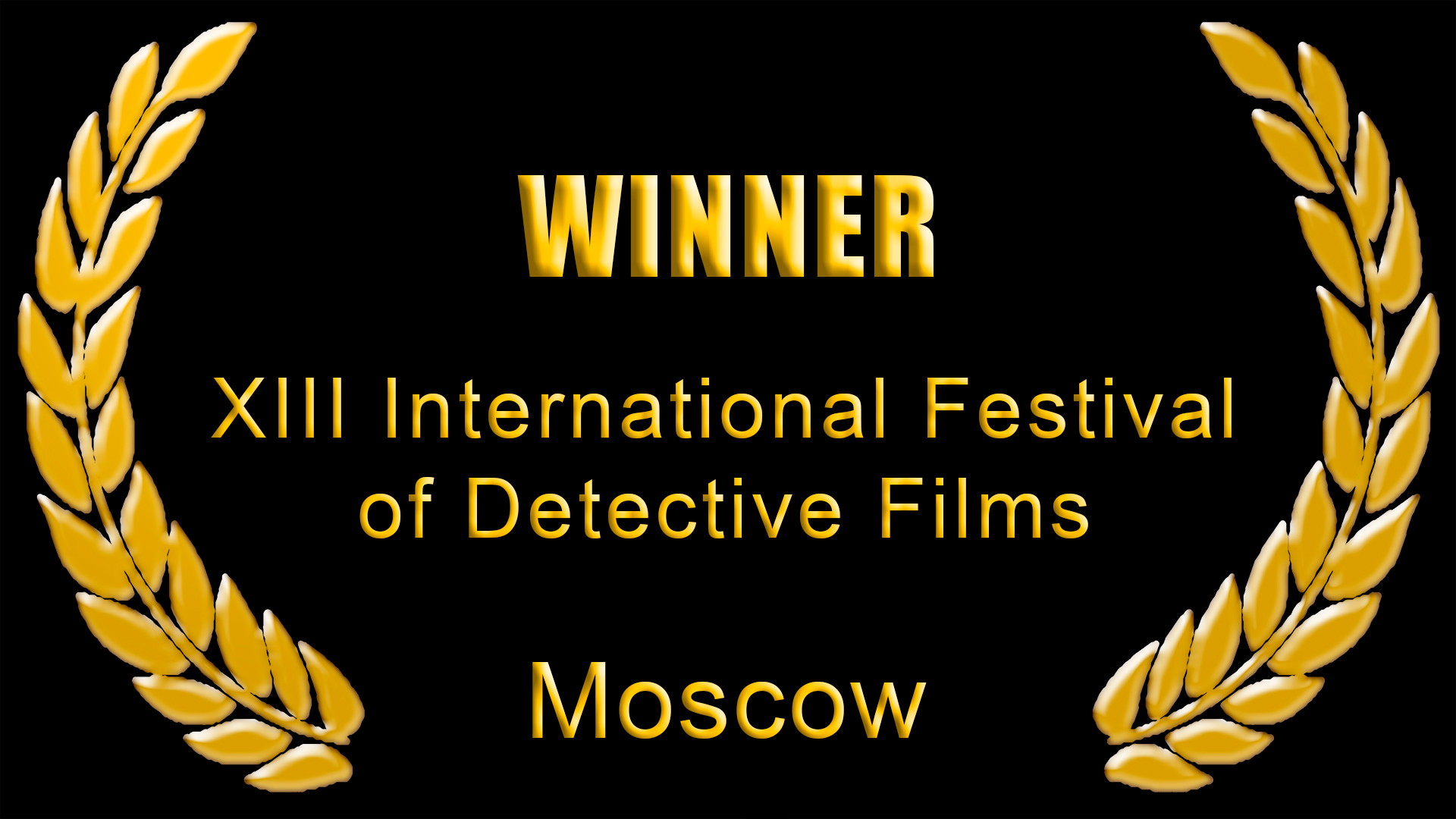 XIII International Festival of Detective Films, Moscow 2011